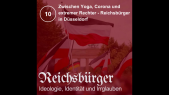 thumbnail of medium Episode 10: Zwischen Yoga, Corona und extremer Rechter - Reichsbürger in Düsseldorf