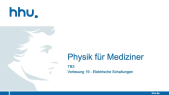thumbnail of medium Physik für Mediziner - TB03 - VL19 - Elektrische Schaltungen